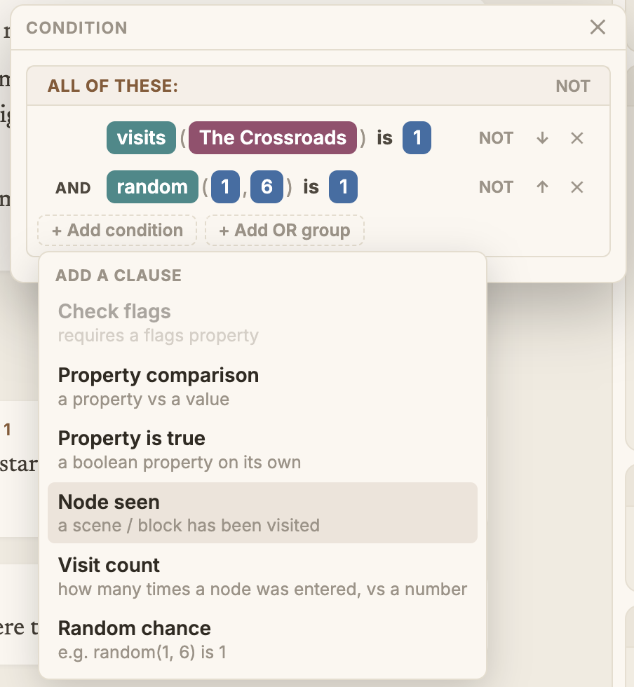The visual condition editor: an ALL OF THESE group holding two pill clauses, visits(The Crossroads) is 1 AND random(1,6) is 1, above an Add a clause menu listing property comparison, property is true, node seen, visit count, and random chance.